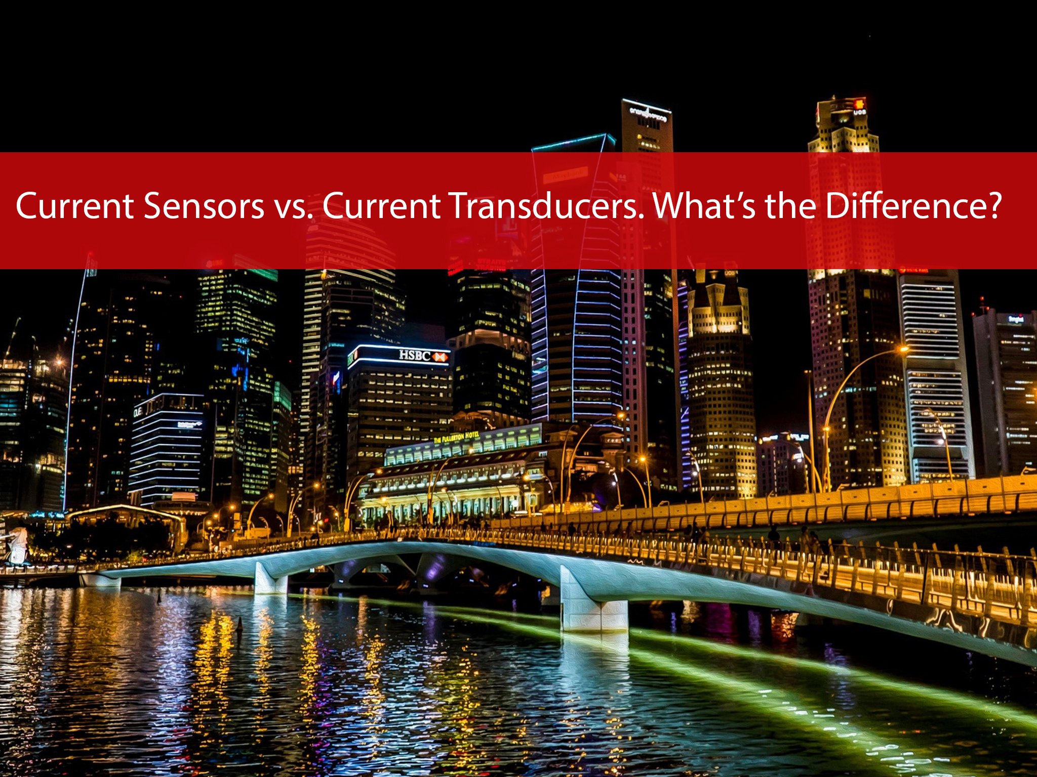 What is a Current Sensor and Current Transducer?